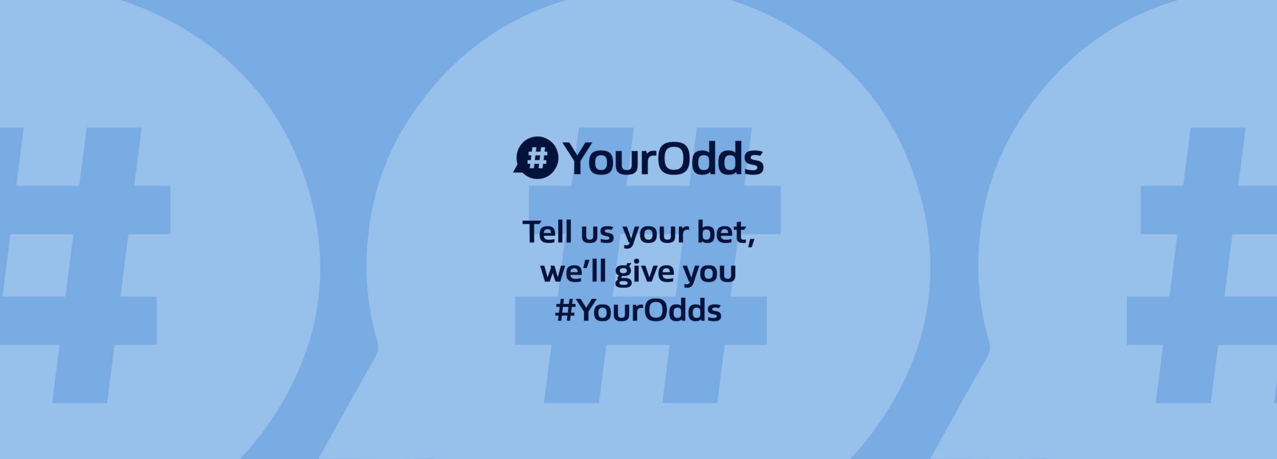 #YourOdds - your odds with William Hill